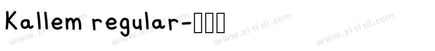 Kallem regular字体转换